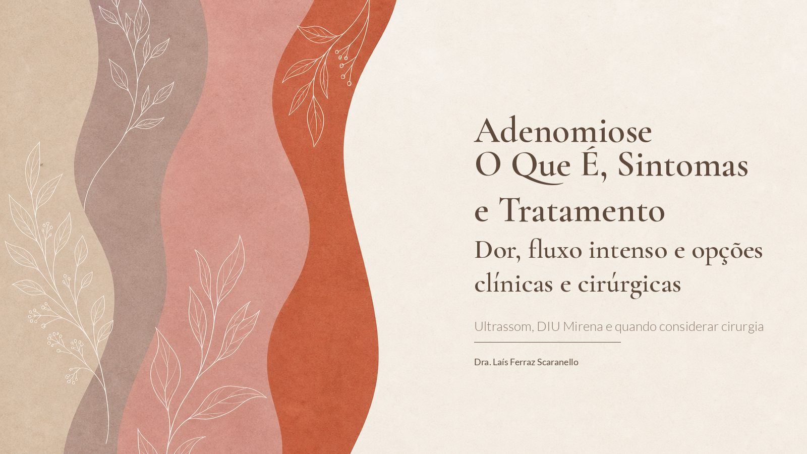 Adenomiose: O Que É, Sintomas e Opções de Tratamento