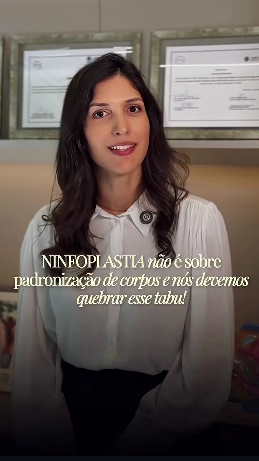 Reel da Dra. Laís Ferraz explicando que ninfoplastia não é sobre padronização de corpos e que devemos quebrar esse tabu